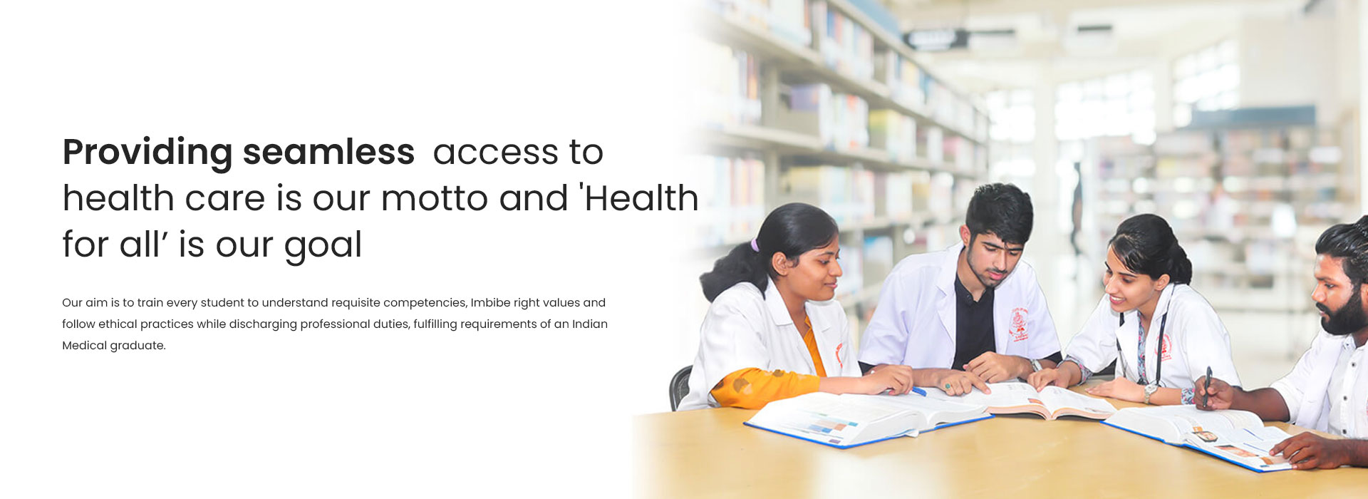 seamless access to health care is our motto and 'Health for all’ is our goal